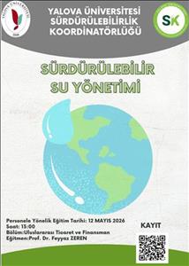 Yalova Üniversitesi Sürdürülebilirlik Koordinatörlüğü: Personele Yönelik Su Yönetimi Eğitimi